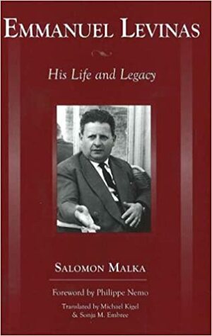 Levinas, la vie et la trace by Salomon Malka