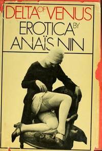 Delta of Venus: Erotica by Anaïs Nin