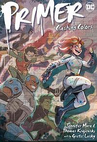 Primer: Clashing Colors by Thomas Krajewski, Jennifer Muro