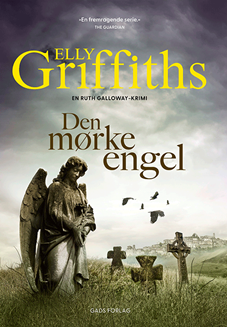 Den mørke engel by Elly Griffiths