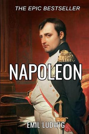 NAPOLEON by Emil Ludwig