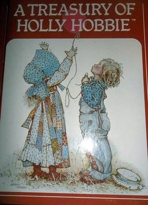 A Treasury of Holly Hobbie by Holly Hobbie