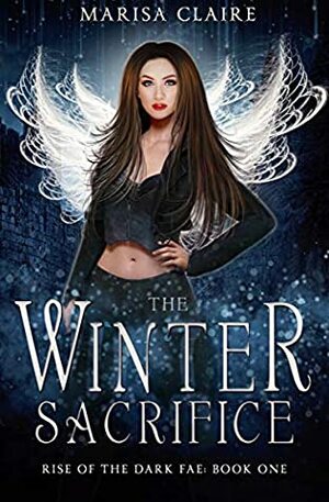 The Winter Sacrifice by Marisa Claire