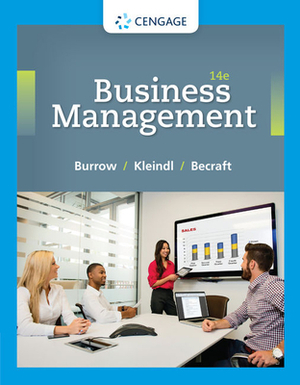 Business Management by Michael B. Becraft, James L. Burrow, Brad Kleindl