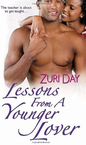 Lessons from a Younger Lover by Zuri Day, Zuri Day