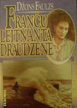 Franču leitnanta draudzene by John Fowles, Uldis Sosnovskis