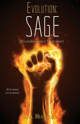 Evolution: Sage by S.A. Huchton, Starla Huchton