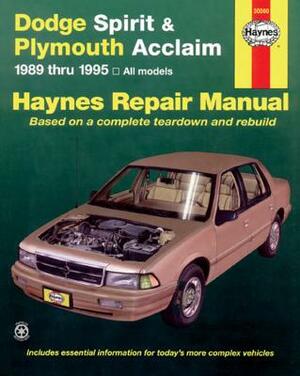 Dodge Spirit and Plymouth Acclaim, 1989-1995 by John Haynes