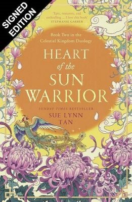 Heart of the Sun Warrior  by Sue Lynn Tan