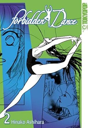 Forbidden Dance, Vol. 2 by Hinako Ashihara