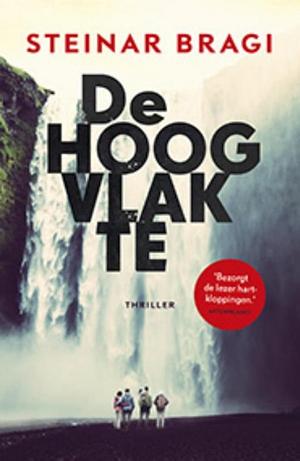 De hoogvlakte by Steinar Bragi