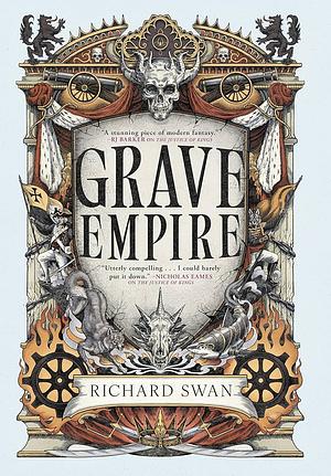 Grave Empire by Richard Swan