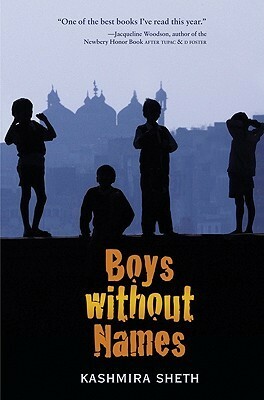 Boys Without Names by Kashmira Sheth