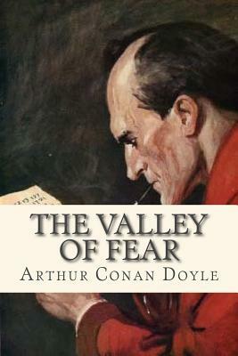 The Valley of Fear by Arthur Conan Doyle