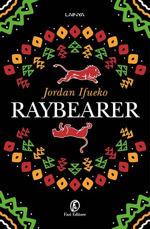 Raybearer by Jordan Ifueko