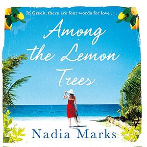 Among the Lemon Trees by Nadia Marks