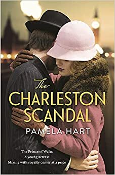 The Charleston Scandal by Pamela Hart