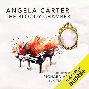 The Bloody Chamber by Angela Carter