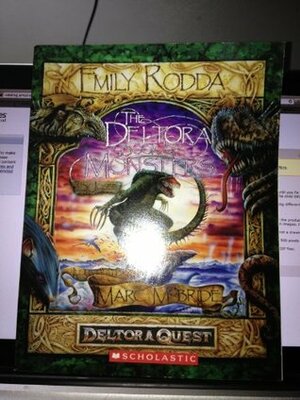 The Deltora Book of Monsters: By Josef, Palace Librarian in the Reign of King Alton by Emily Rodda