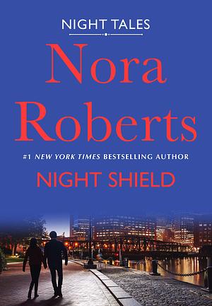 Night Shield by Nora Roberts