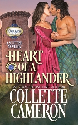 Heart of a Highlander by Collette Cameron