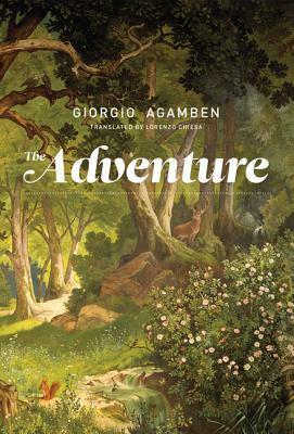 The Adventure by Lorenzo Chiesa, Giorgio Agamben