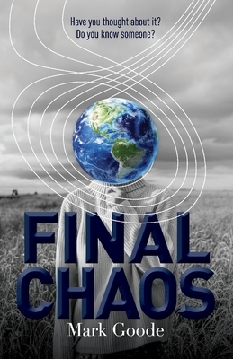 Final Chaos by Mark Goode