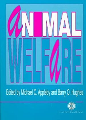 Animal Welfare by Michael C. Appleby