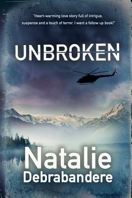 Unbroken by Natalie Debrabandere