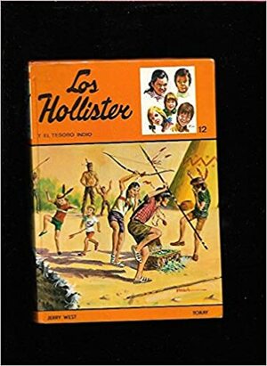 Los Hollister y el tesoro indio by Jerry West