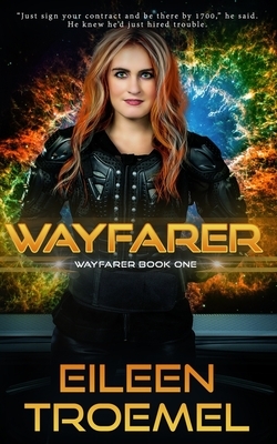 Wayfarer by Eileen Troemel