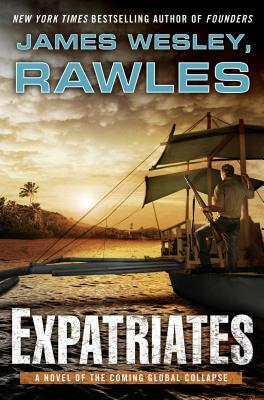 Expatriates by James Wesley, Rawles