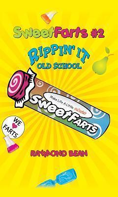 Rippin' It Old School by Raymond Bean, Raymond Bean