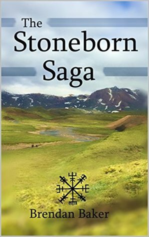 The Stoneborn Saga by Bethany Baker, Brendan E.J. Baker