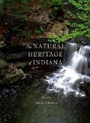 The Natural Heritage of Indiana by Marion T. Jackson