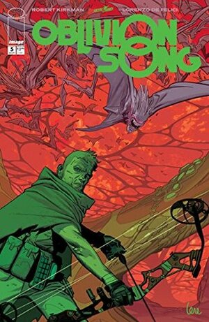 Oblivion Song #5 by Lorenzo De Felici, Annalisa Leoni, Robert Kirkman