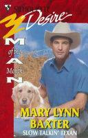 Slow Talkin' Texan by Mary Lynn Baxter