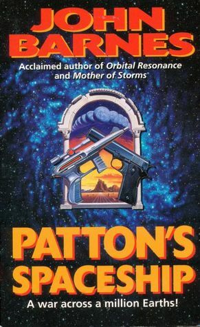 Patton's Spaceship by John Barnes
