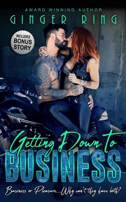 Getting Down to Business by Ryan O'Leary, Ginger Ring