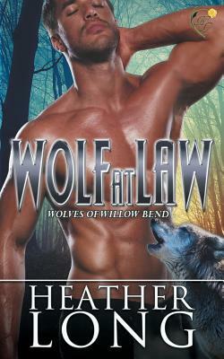 Wolf at Law by Heather Long