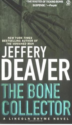 The bone collector by Jeffery Deaver