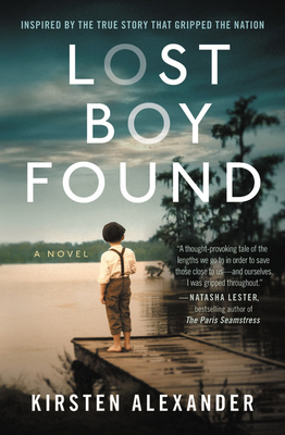 Lost Boy Found (Deckle Edge) by Kirsten Alexander