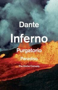 The Divine Comedy: The Unabridged Classic by Dante Alighieri
