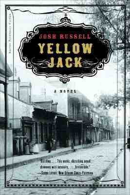 Yellow Jack by Josh Russell