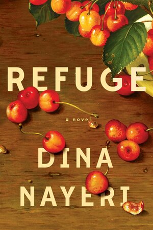 Refuge by Dina Nayeri