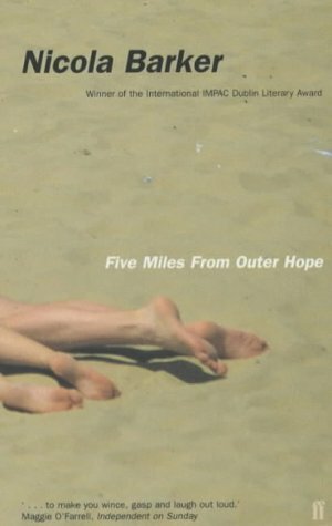 Five Miles From Outer Hope by Nicola Barker