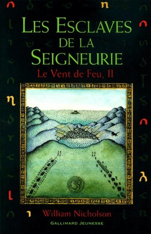 Les Esclaves de la seigneurie by Peter Sís, William Nicholson