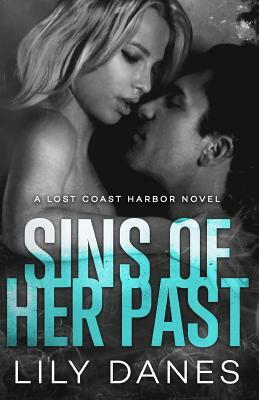 Sins of Her Past by Lily Danes