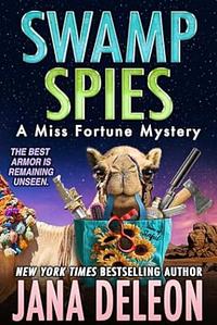 Swamp Spies by Jana DeLeon