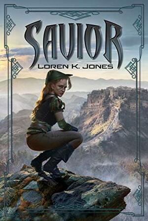 Savior by Loren K. Jones